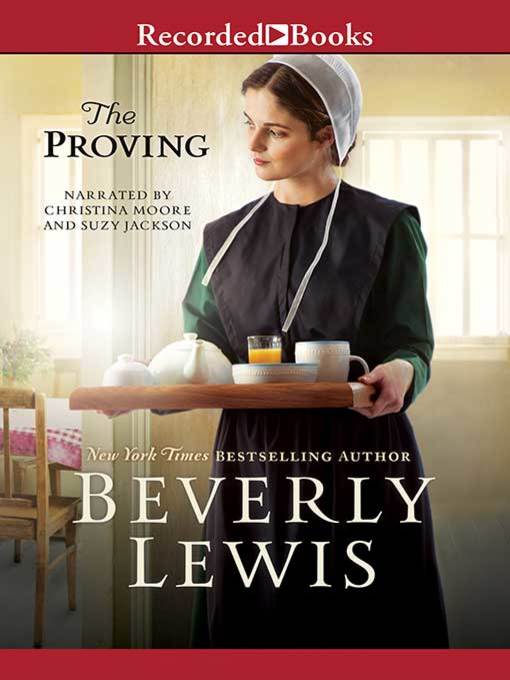 Title details for The Proving by Beverly Lewis - Wait list